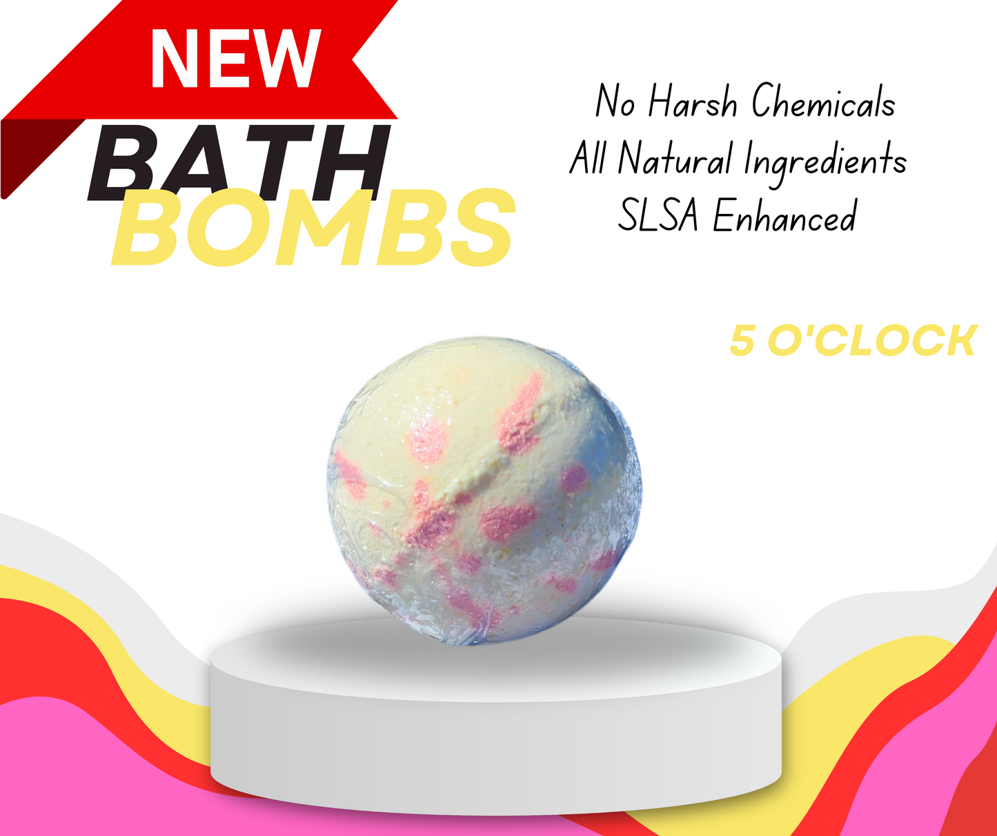 5 O'Clock Bath Bomb